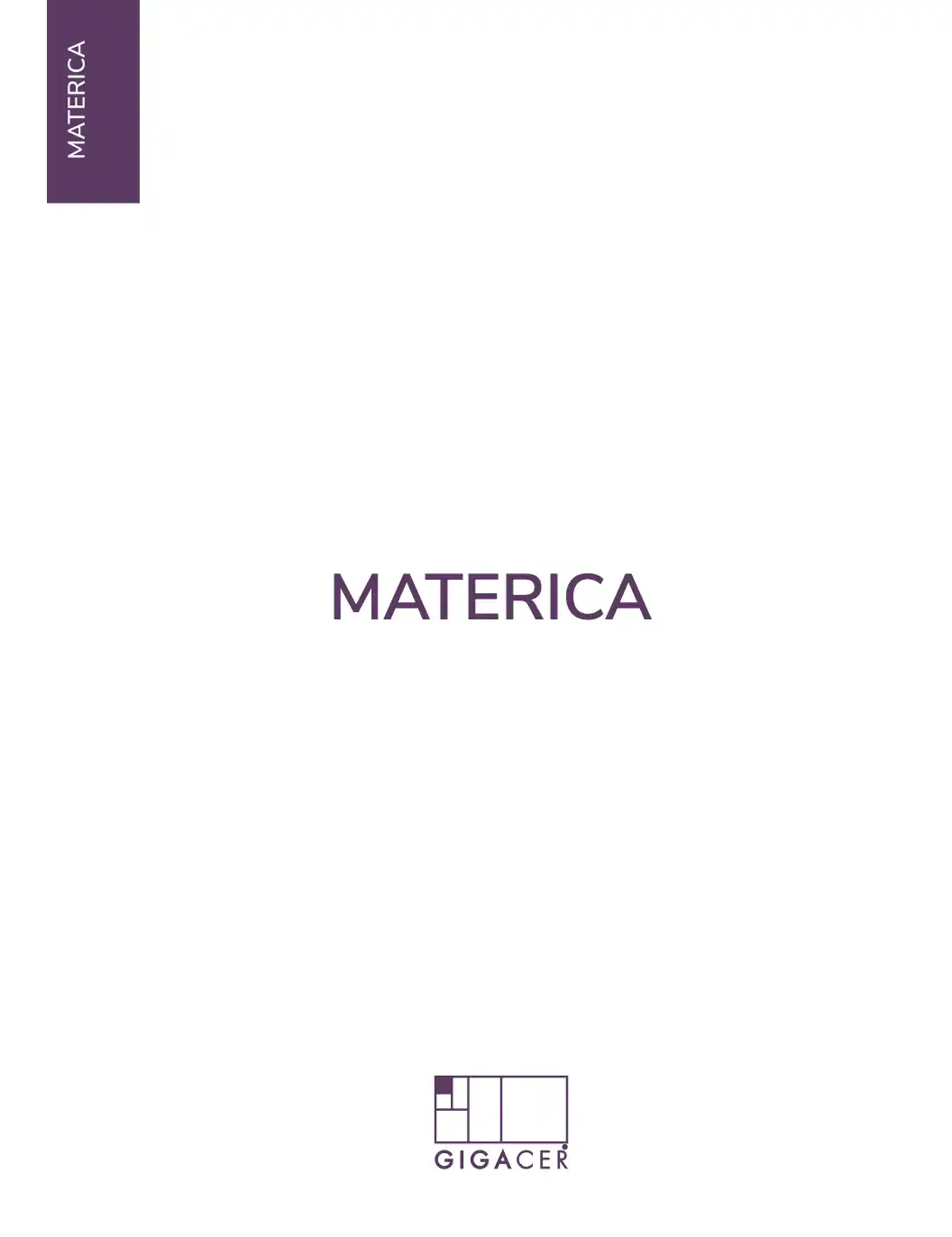 Gigacer - Materica