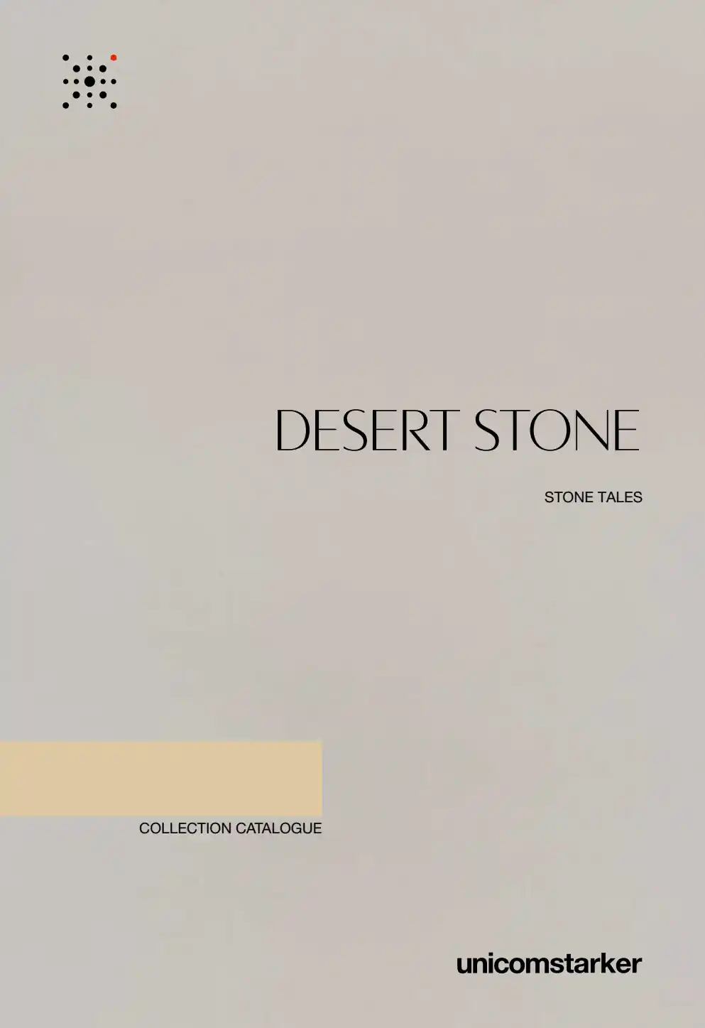 Unicomstarker - Desert Stone
