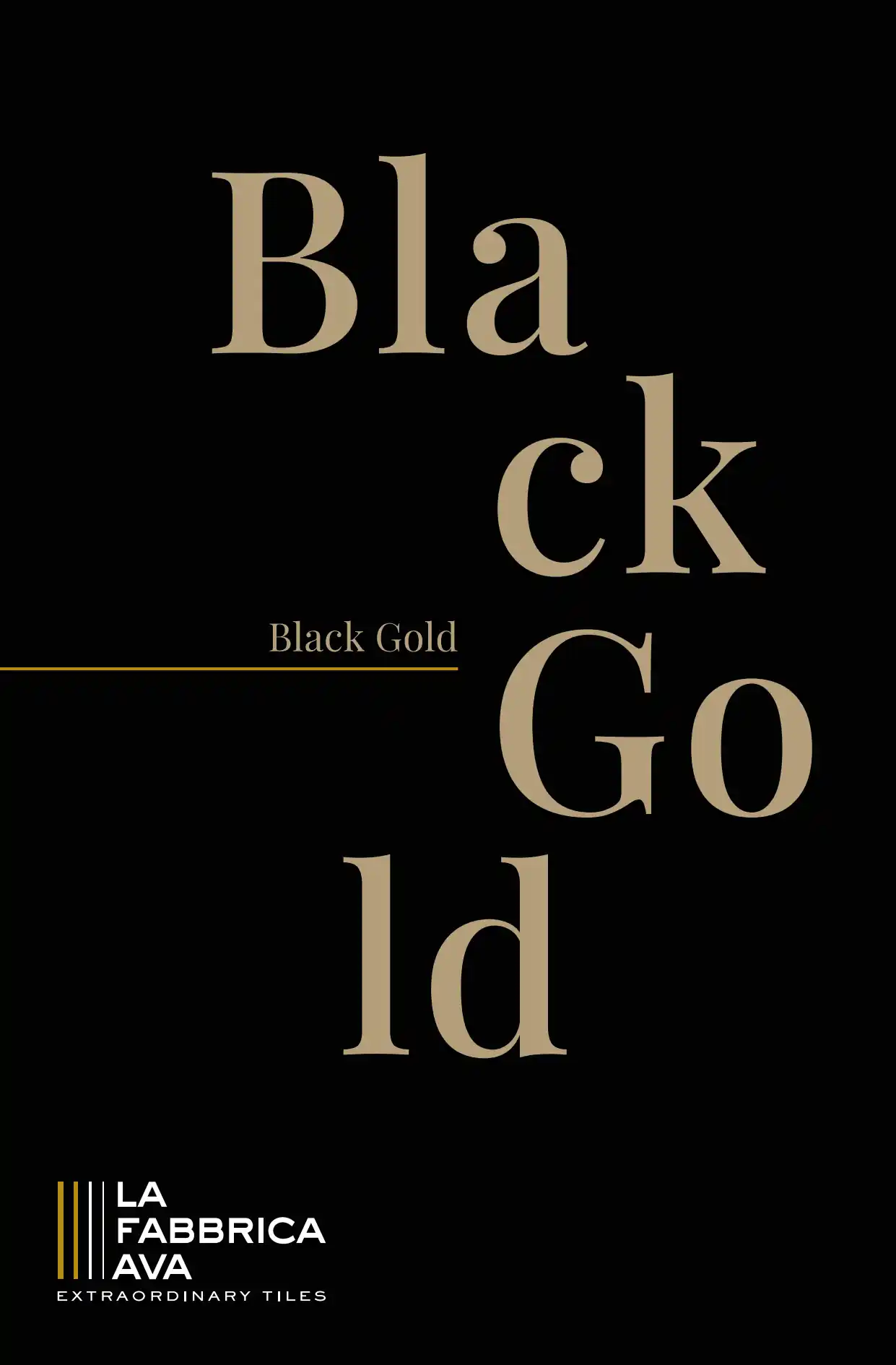 La Fabbrica - Black Gold