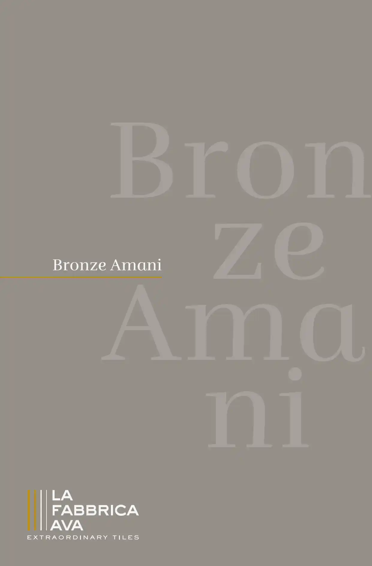 La Fabbrica - Bronze Amani