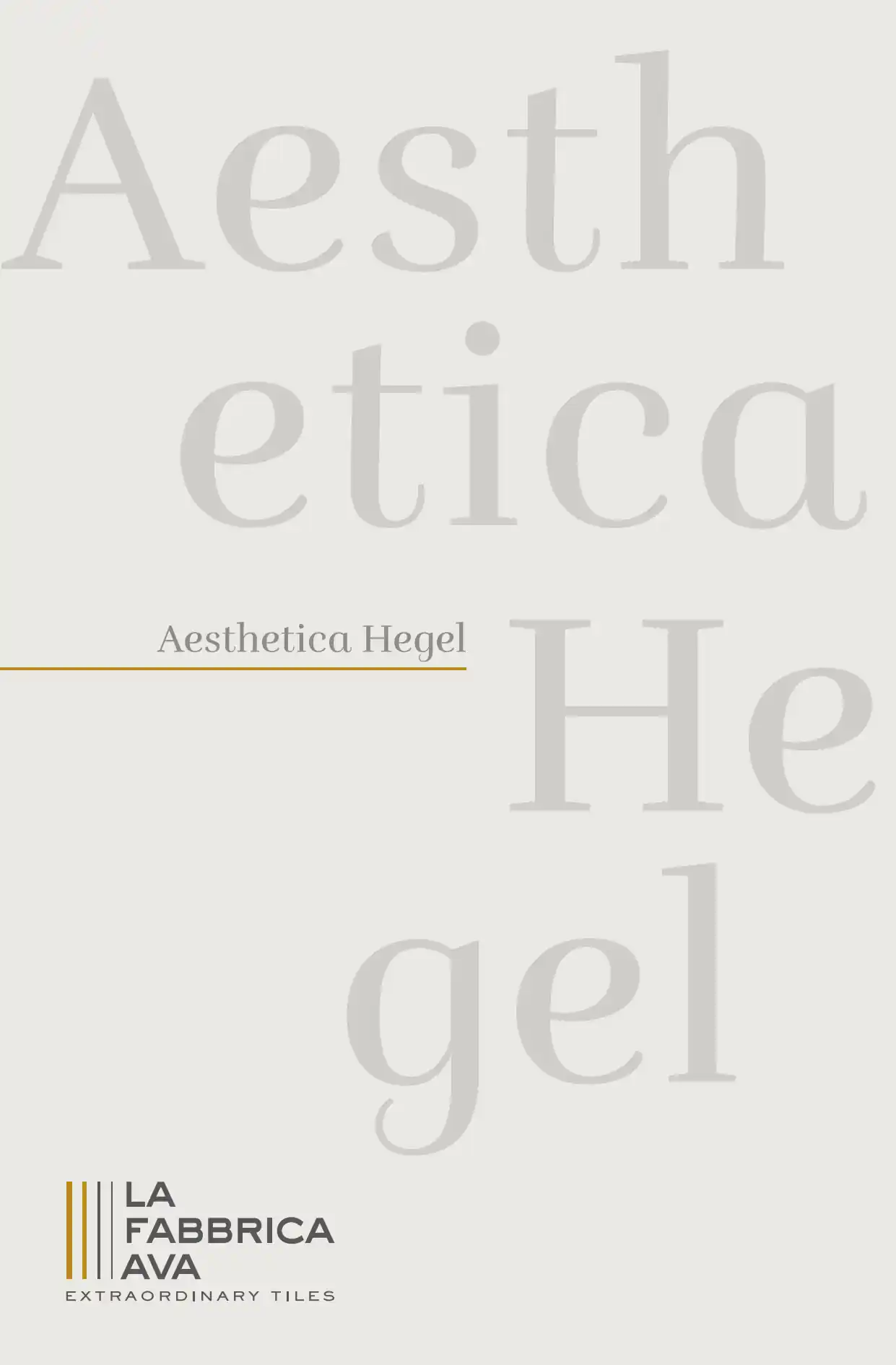 La Fabbrica - Aesthetica Hegel