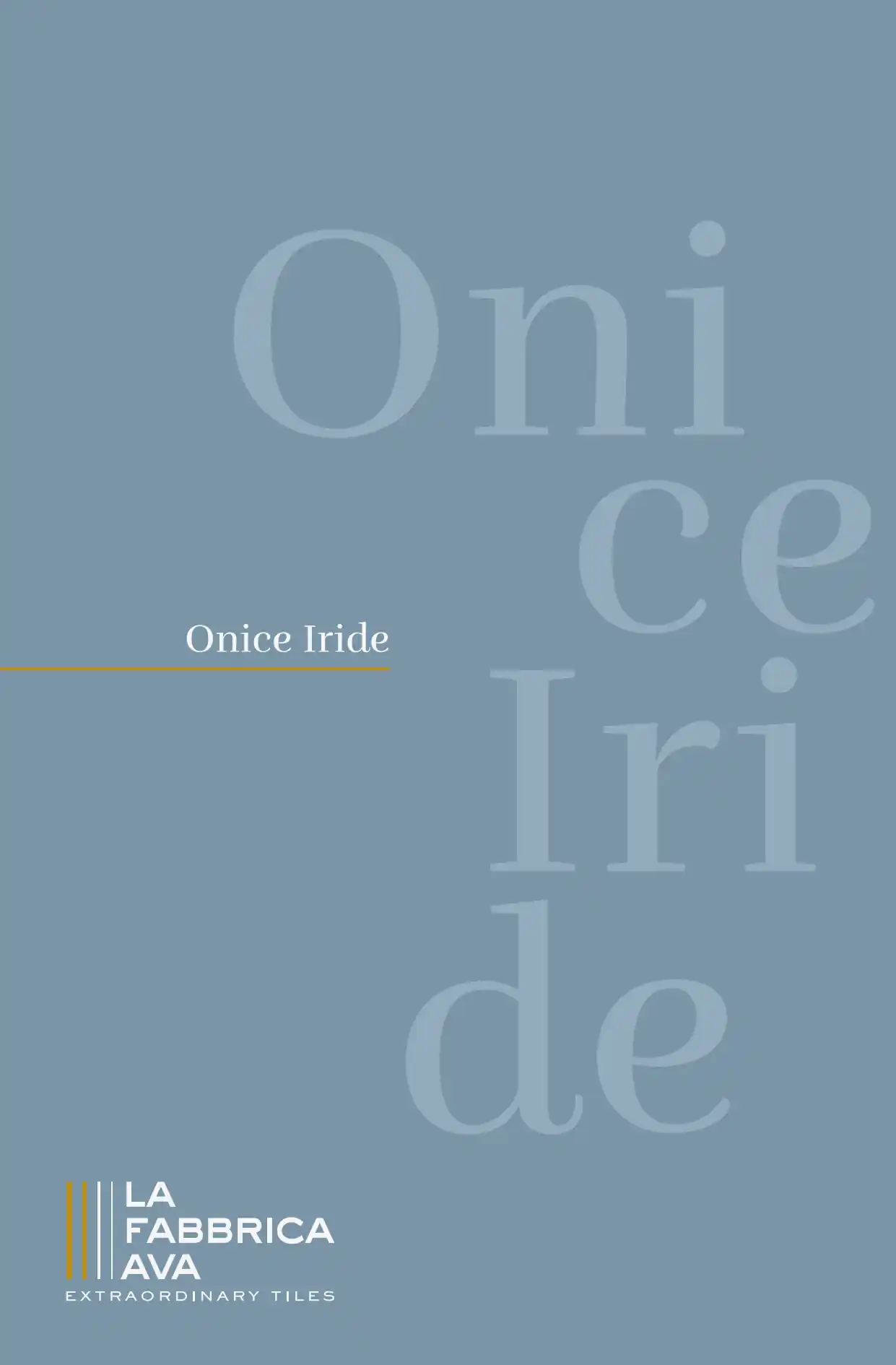 La Fabbrica - Onice Iride